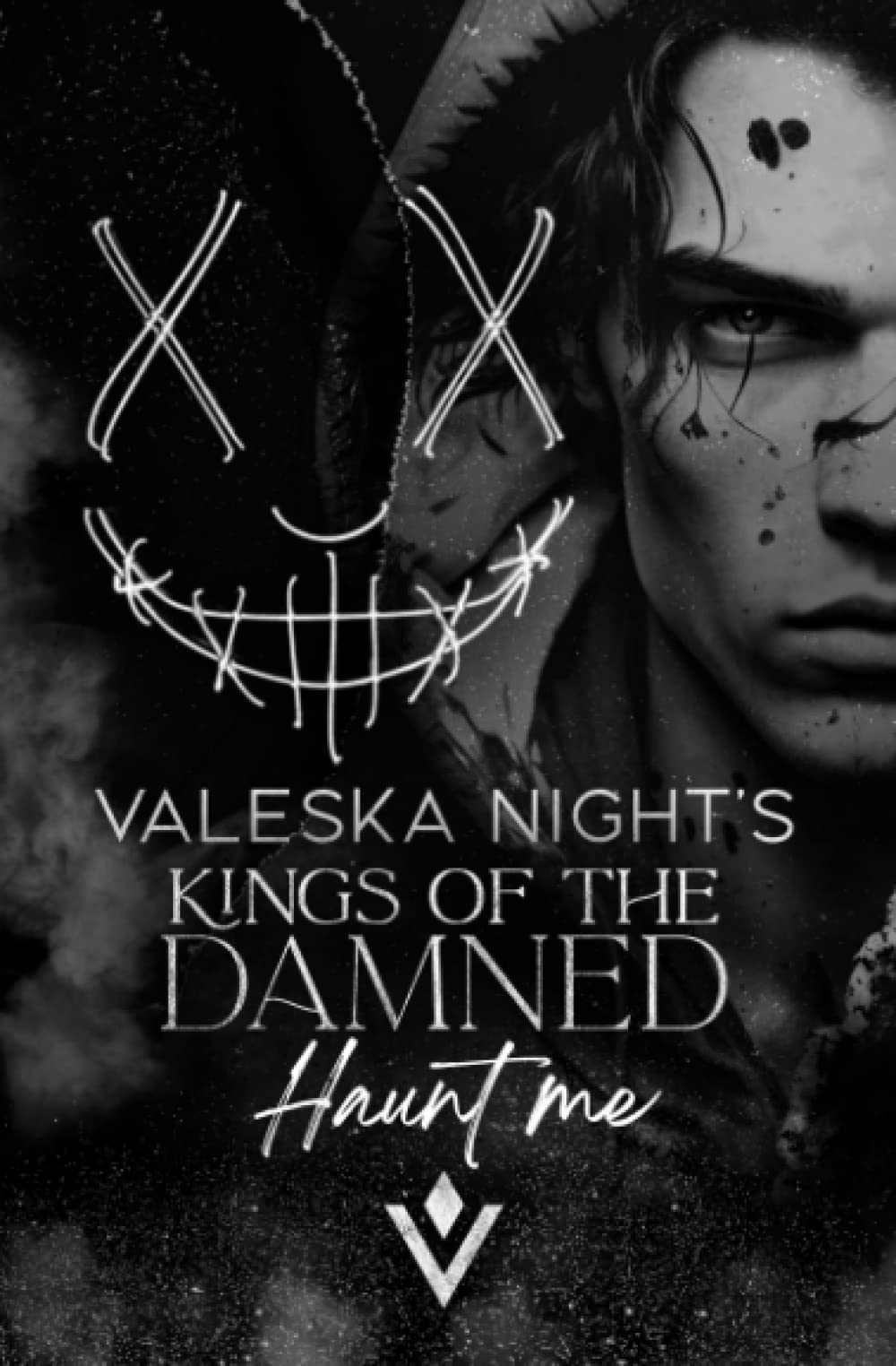 KINGS OF THE DAMNED: Haunt me: (Dark Bully Romance / College Romance) Romantic Thrillers