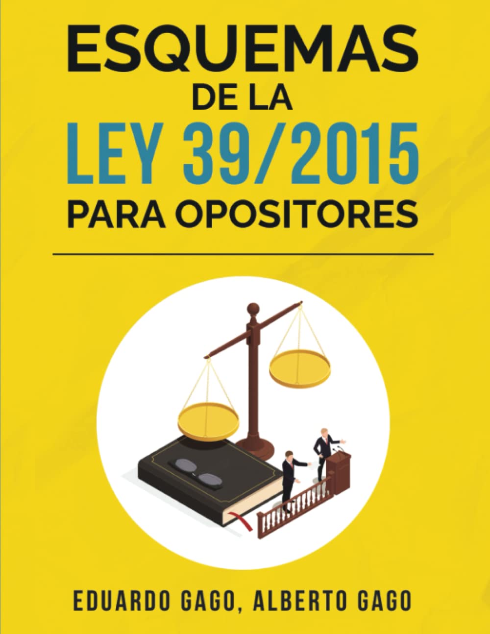 Esquemas de la Ley 39/2015 para Opositores book