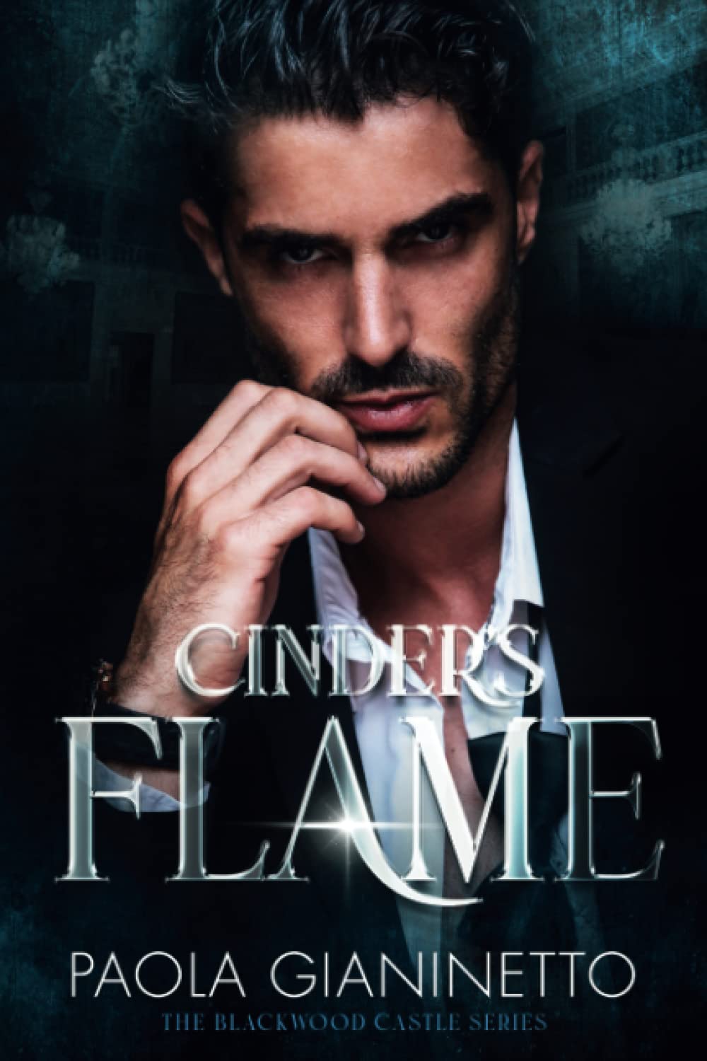 Cinder's Flame: The Blackwood Castle Series Contemporary literature