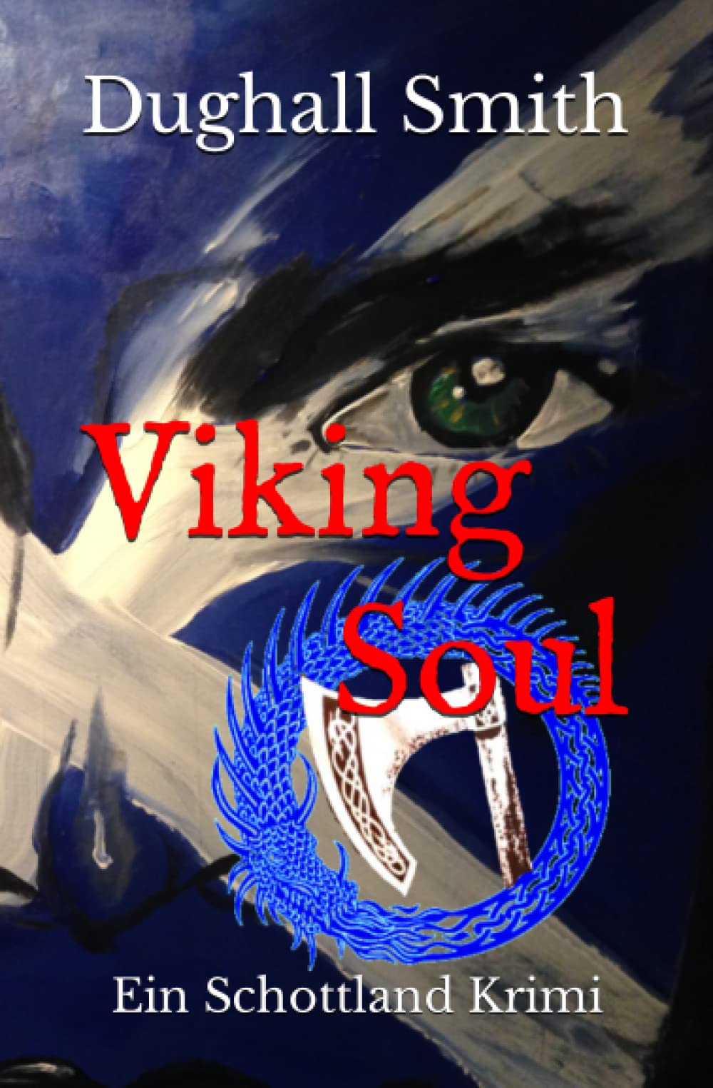 Viking Soul: Ein Schottland Krimi Detective & CSI