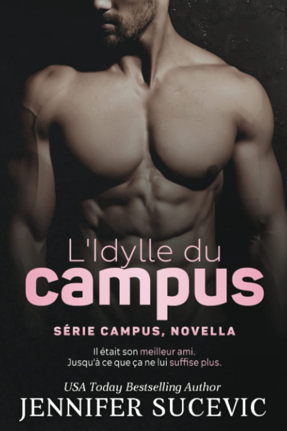 L'Idylle du campus (Série Campus, tome 2.5): Romance sportive universitaire, New Adult entre amitié et amour Contemporary literature Books