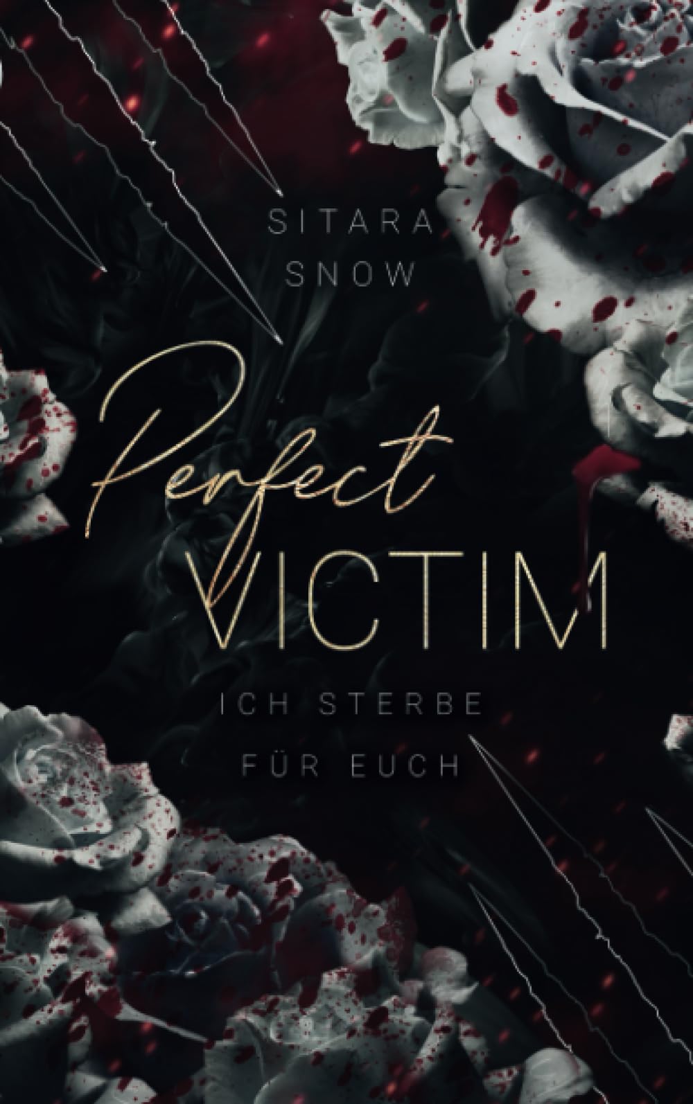 Perfect Victim: Ich Sterbe Für Euch (Dark Romantasy) Contemporary literature