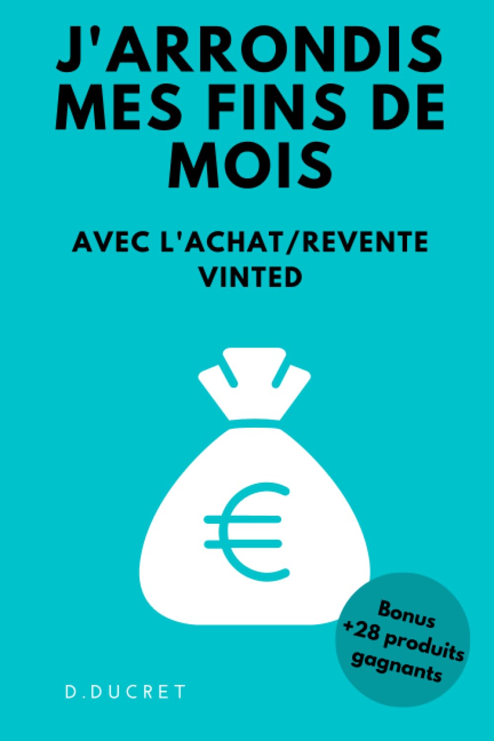 J'arrondis mes fins de mois avec l'achat/revente Vinted book