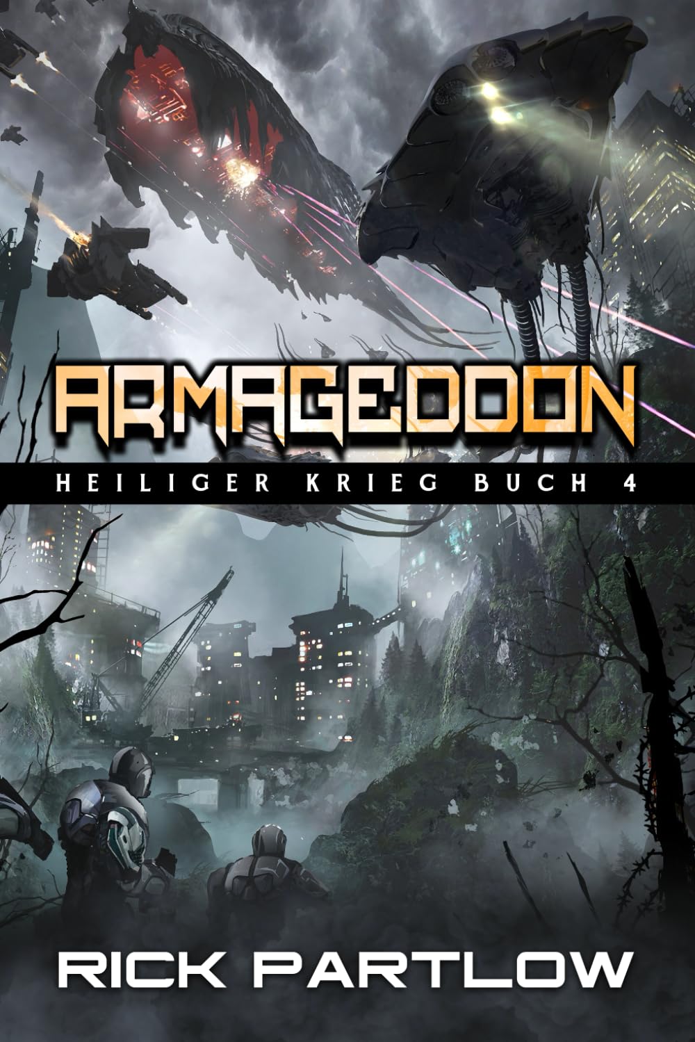 Armageddon: Eine militärische Science-Fiction-Serie (Heiliger Krieg, Band 4) Action & Adventure