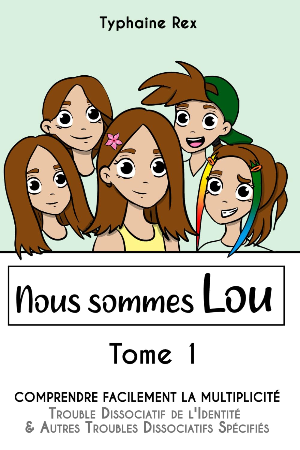 Nous sommes Lou: Tome 1 book