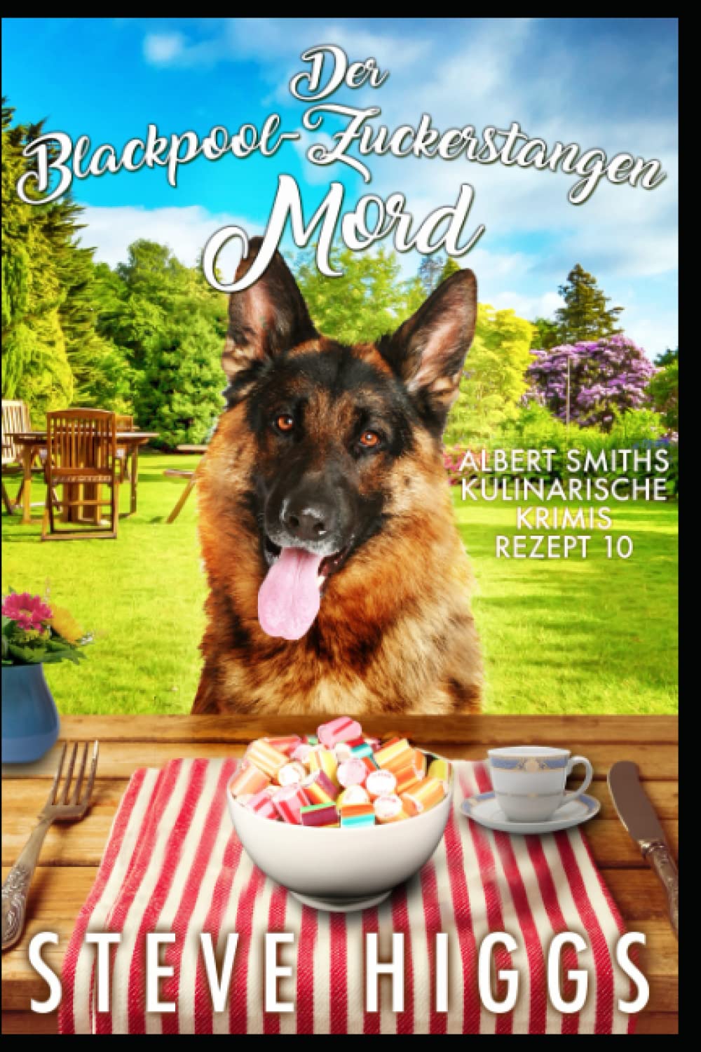 Der Blackpool-Zuckerstangen Mord: Albert Smiths kulinarische Krimis Rezept 10 Cosy Mystery & Humour
