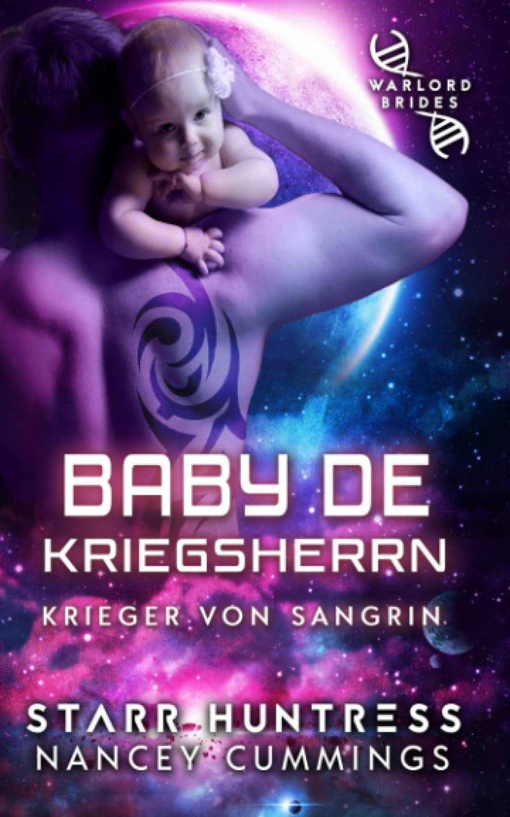 Baby de Kriegsherrn: Kriegsherrenbräute (Krieger von Sangrin) book