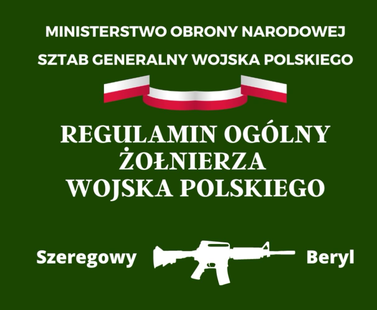 Regulamin ogólny żołnierza Wojska Polskiego Law