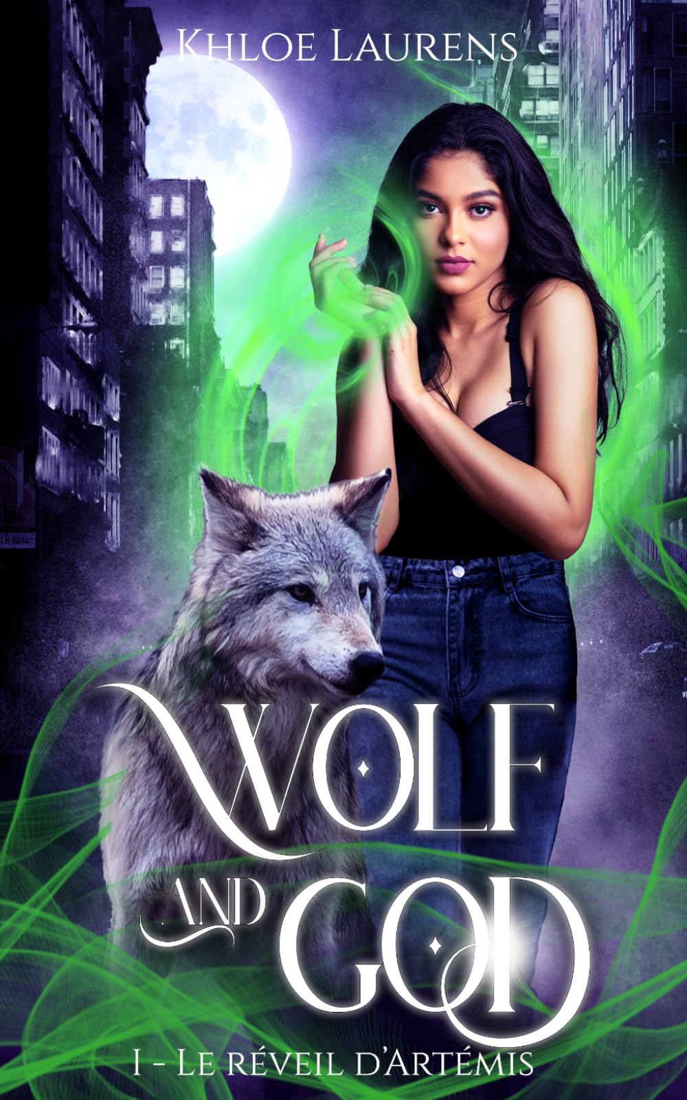 Le réveil d'Artémis: Wolf & God (édition française) t. 1 Fantasy & Sci-Fi