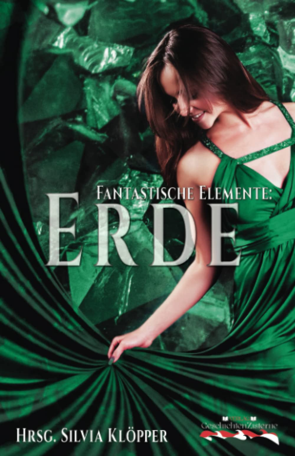 Fantastische Elemente: Erde - Anthologie Contemporary literature