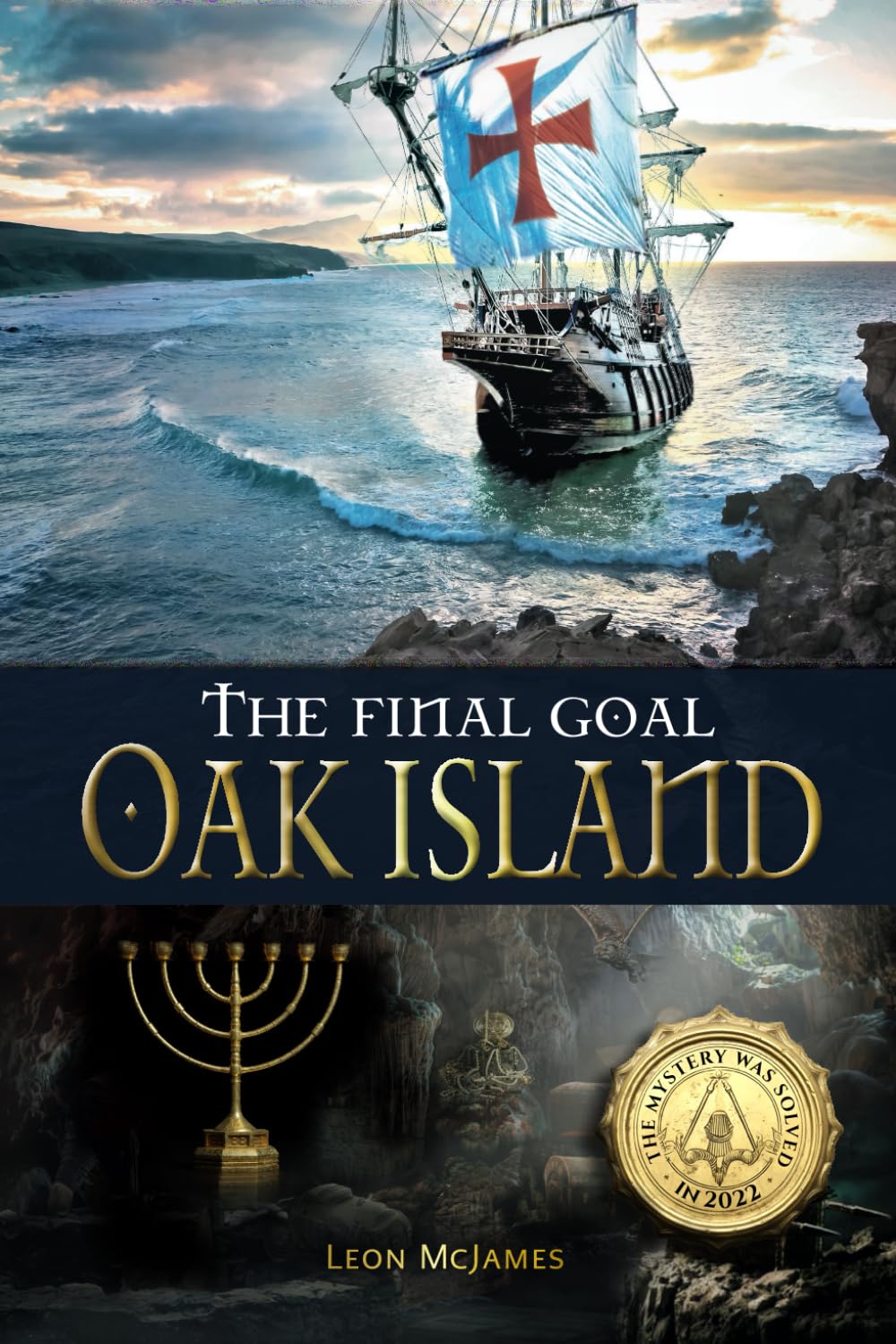 The Final Goal: OAK ISLAND: The Mystery was solved in 2022! Social Sciences
