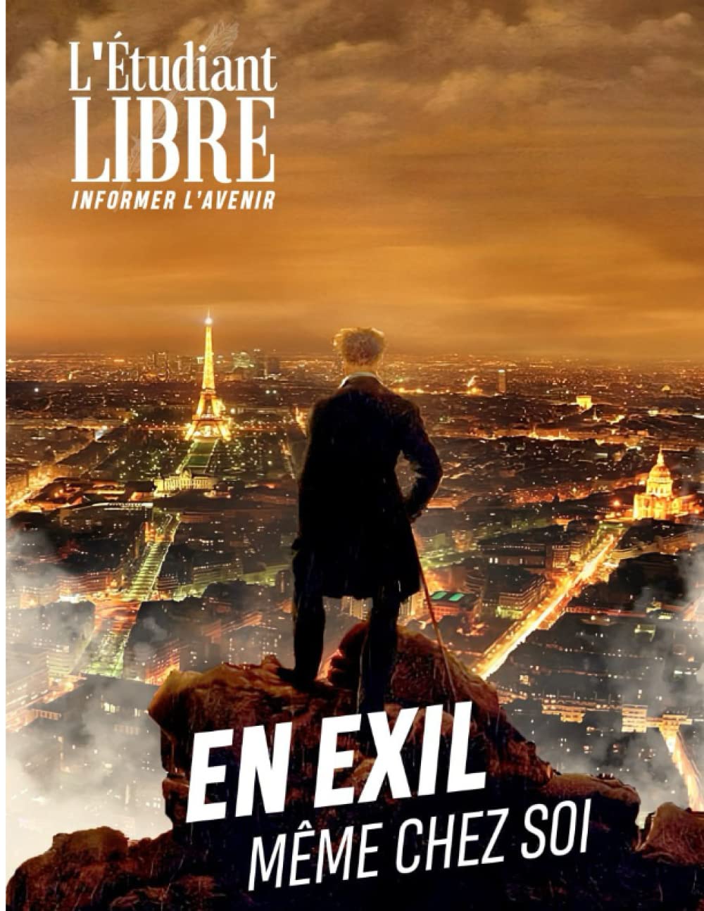 L'Étudiant Libre n°19 - mai/juin 2023: En exil, même chez soi (L'Étudiant Libre - revue bimestrielle) Social Sciences