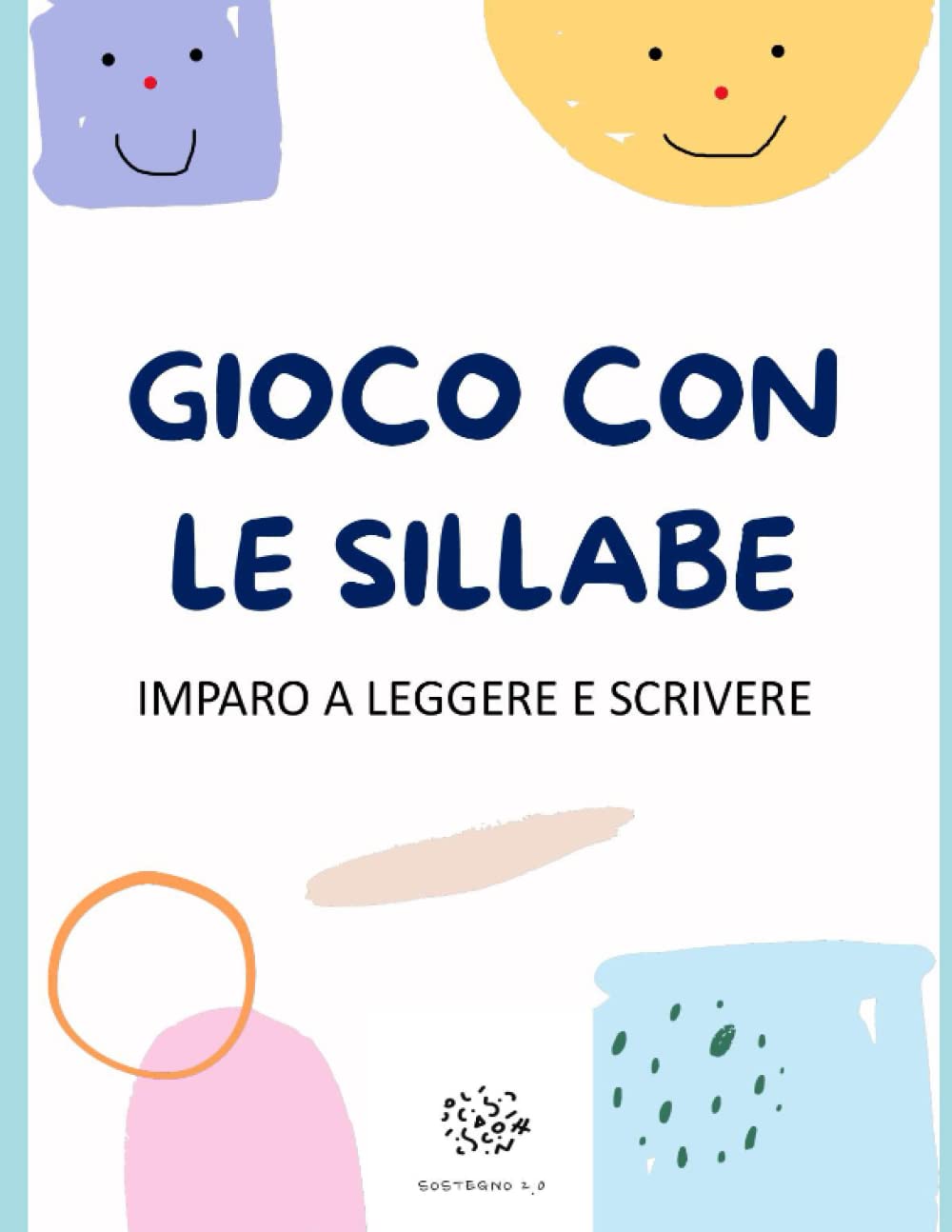 Gioco con le sillabe: Impara a leggere e scrivere book