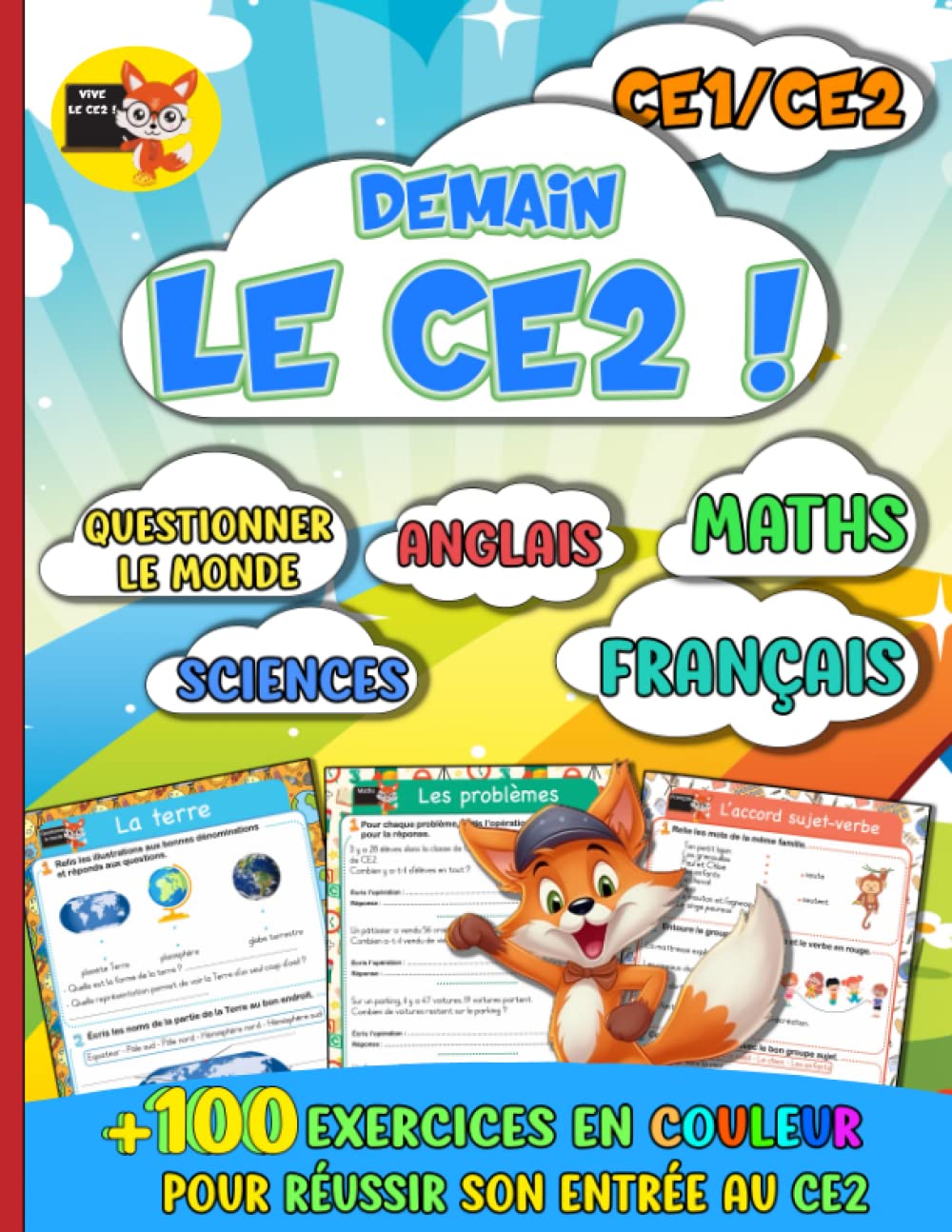 Demain le CE2 !: +100 exercices en couleur pour réussir son entrée au CE2 Non-fiction
