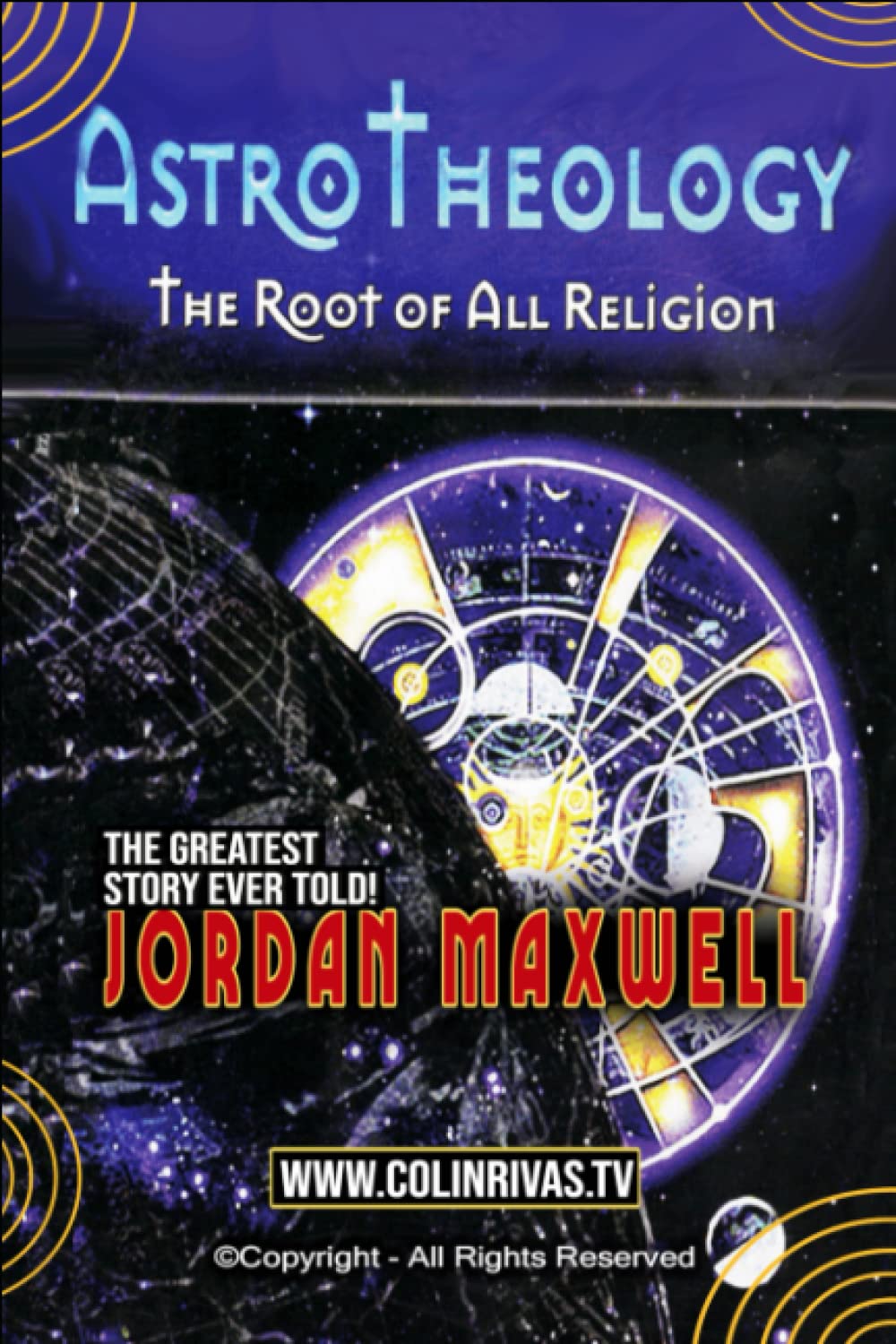 ASTRO THEOLOGY: THE ROOT OF ALL RELIGION Religion & Esotericism