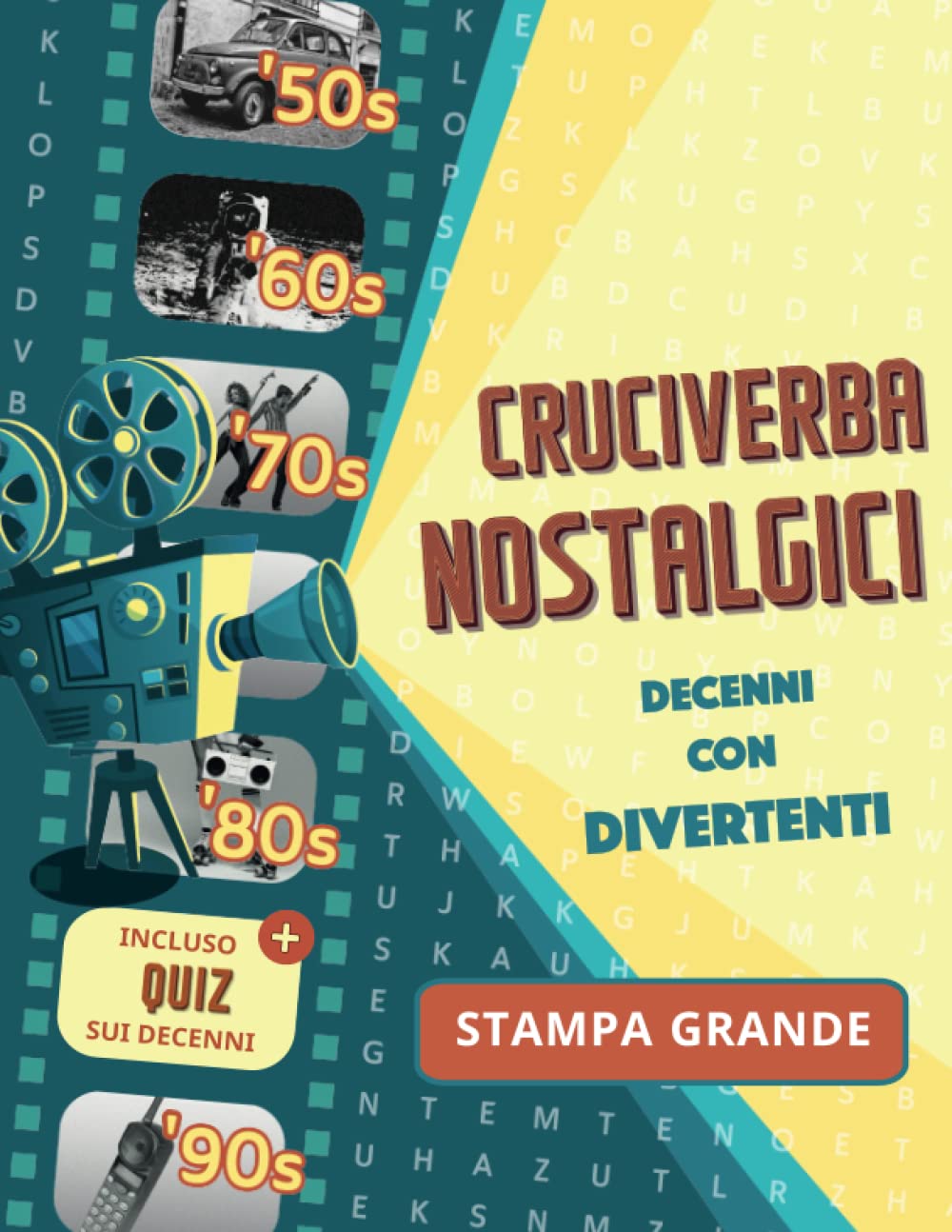 Cruciverba nostalgici: Fatti strada attraverso i decenni con divertenti giochi di puzzle di ricerca di parole ispirati agli anni '50 - '90 per adulti e anziani Computer Science