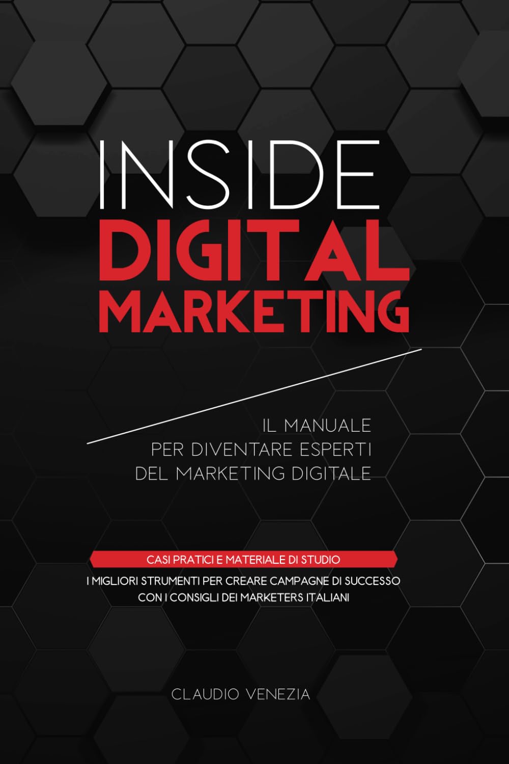 Inside Digital Marketing: Il Manuale per diventare esperti del marketing digitale book