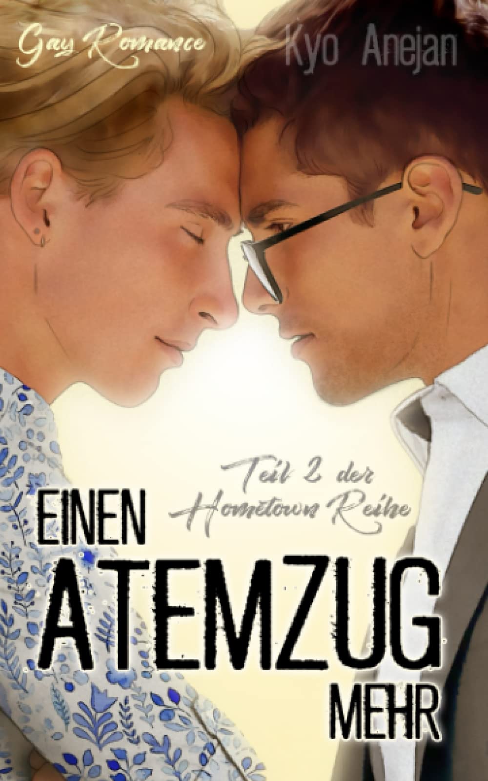 Hometown 2: Einen Atemzug mehr (Hometown-Reihe, Band 2) Contemporary literature