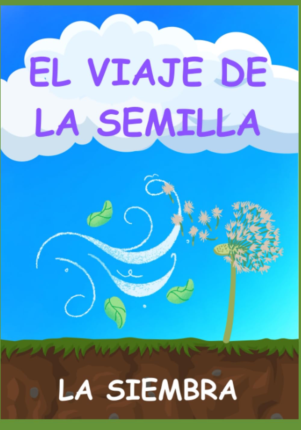 El Viaje de la Semilla: La Siembra Study Guides
