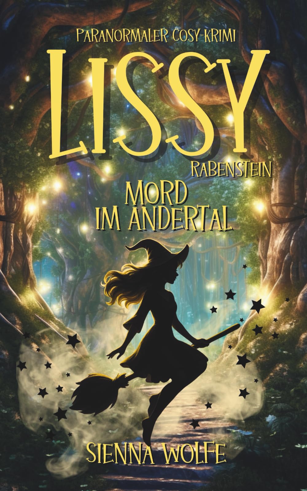 Lissy Rabenstein: Mord im Andertal (Paranormaler Cosy-Krimi) (Hexenkrimis aus dem Andertal, Band 1) Action & Adventure