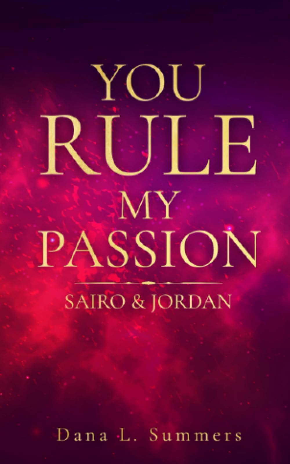 You rule my passion: Sairo und Jordan book