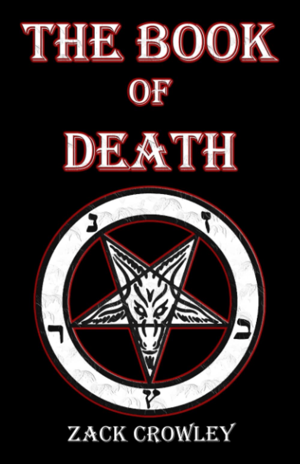The Book of Death: Grimoire of Black Magic Spells and Curses book