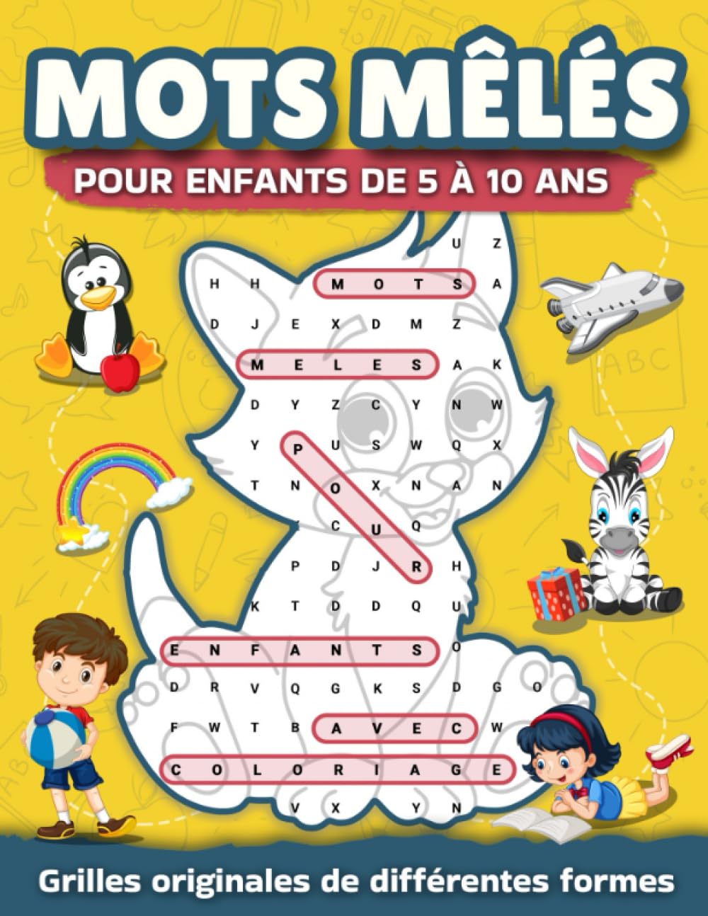 Mots mêlés pour enfants de 5 à 10 ans: Jeux de mots cachés originaux de différentes formes avec plusieurs niveaux de difficultés et coloriage | Gros caractères | Grand Format book