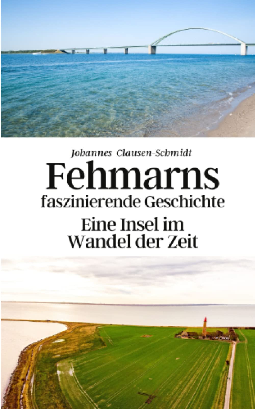Fehmarns faszinierende Geschichte: Eine Insel im Wandel der Zeit Politics & History
