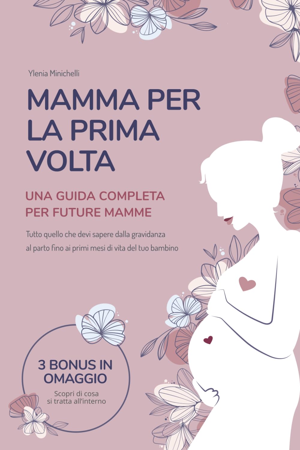 Mamma per la Prima Volta: Una Guida Completa per Future Mamme. Tutto Quello che Devi Sapere dalla Gravidanza al Parto Fino ai Primi Mesi di Vita del Tuo Bambino Photography