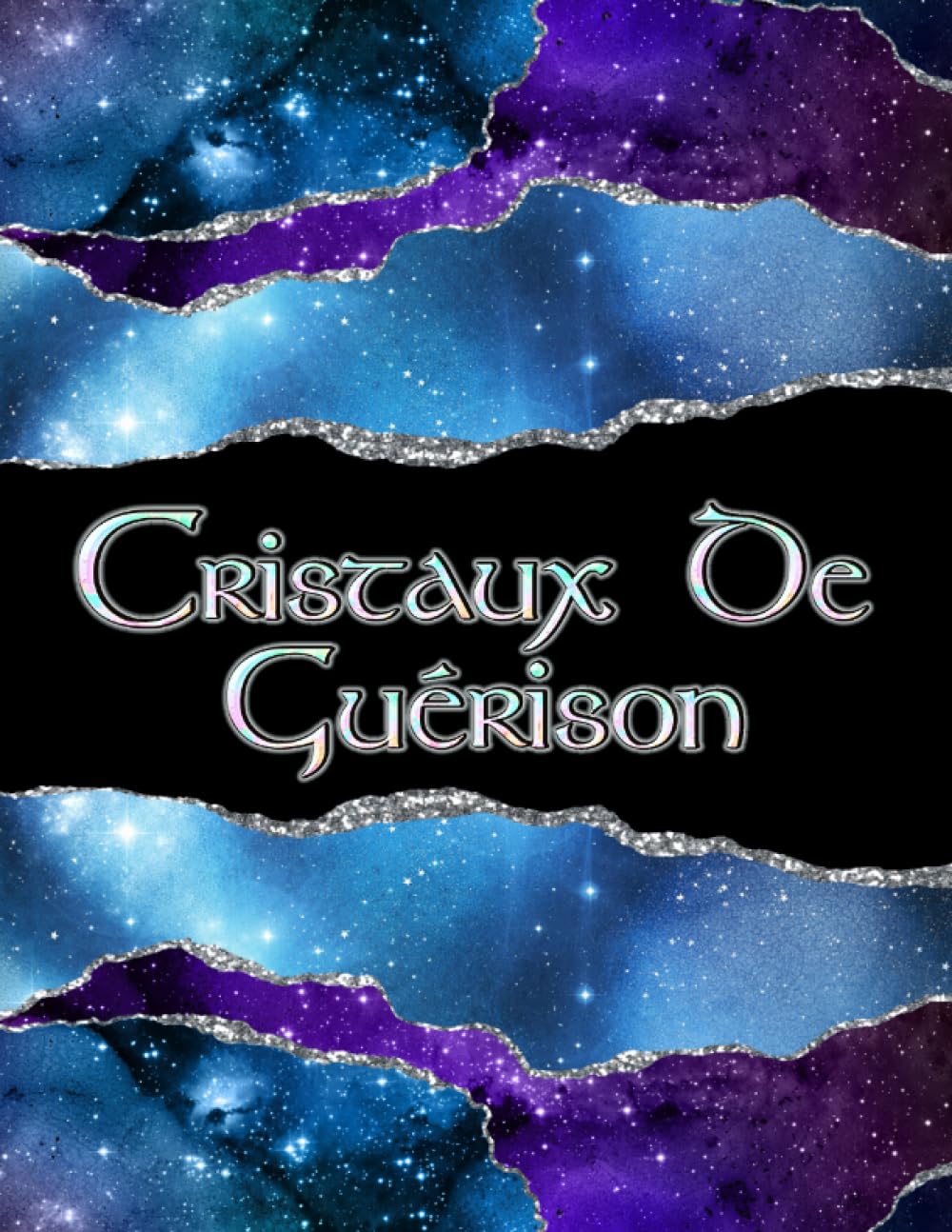 Cristaux De Guérison: Un guide pour les cristaux de guérison, les pierres et les gemmes : Livre sur la relaxation Zen. Religion & Esotericism