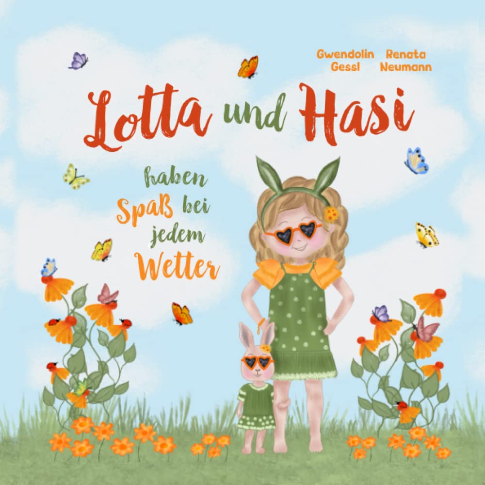 Lotta und Hasi haben Spaß bei jedem Wetter Non-fiction