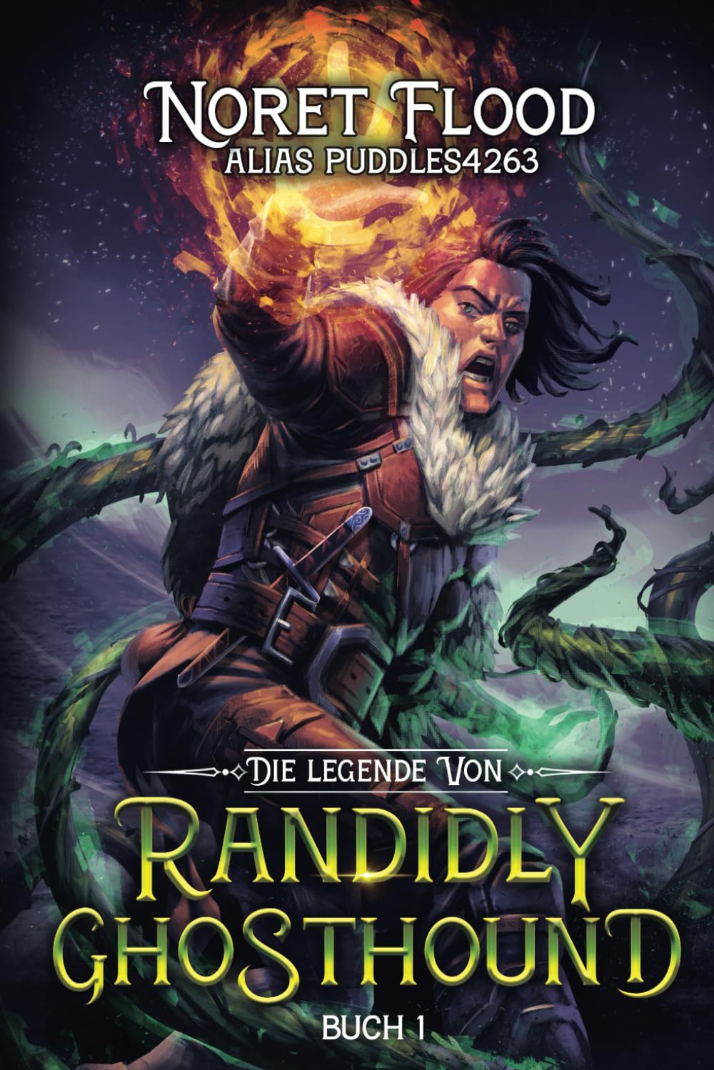 Die Legende von Randidly Ghosthound: Ein LitRPG-Abenteuer Action & Adventure