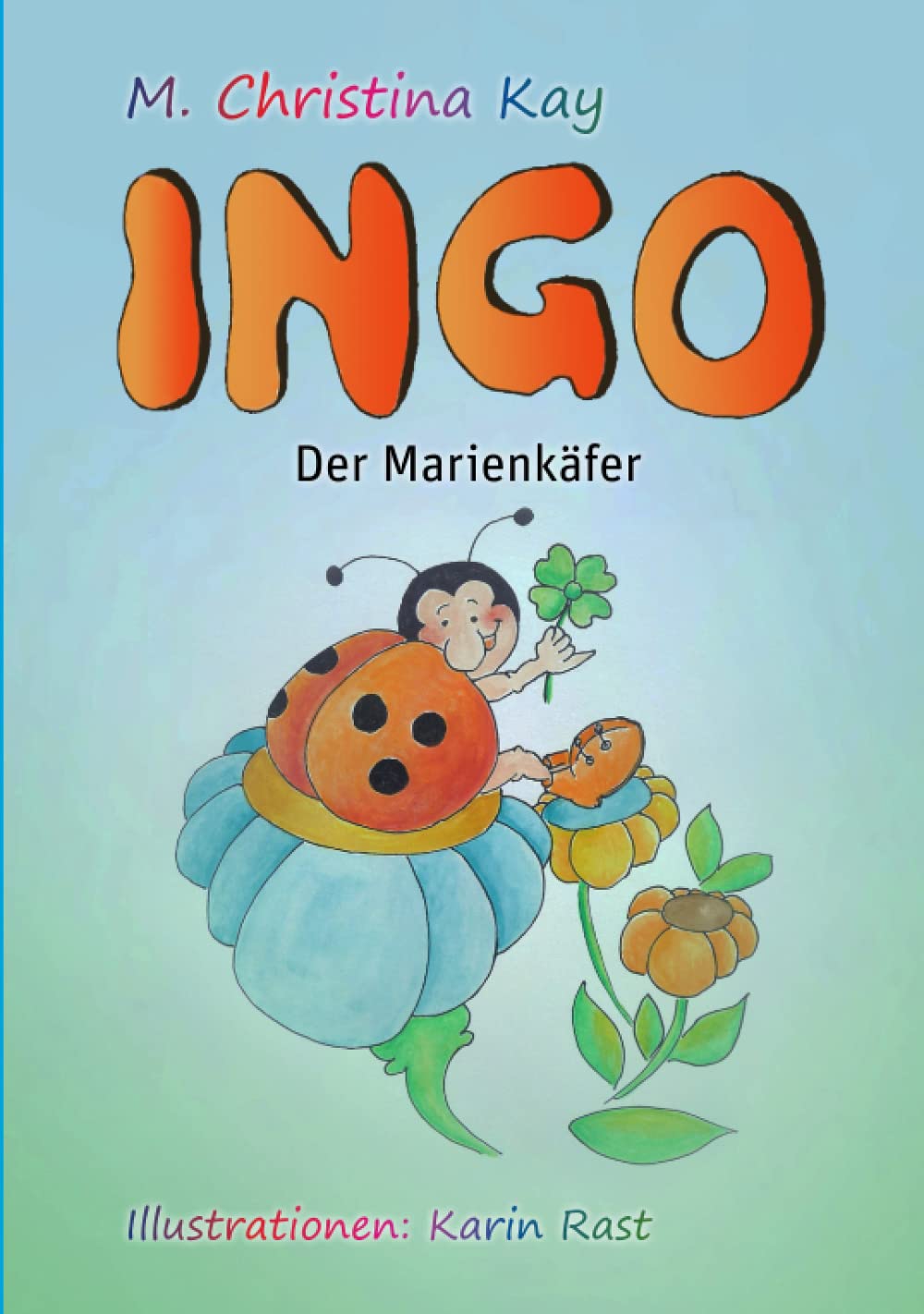Ingo der Marienkäfer Novels & Short Stories