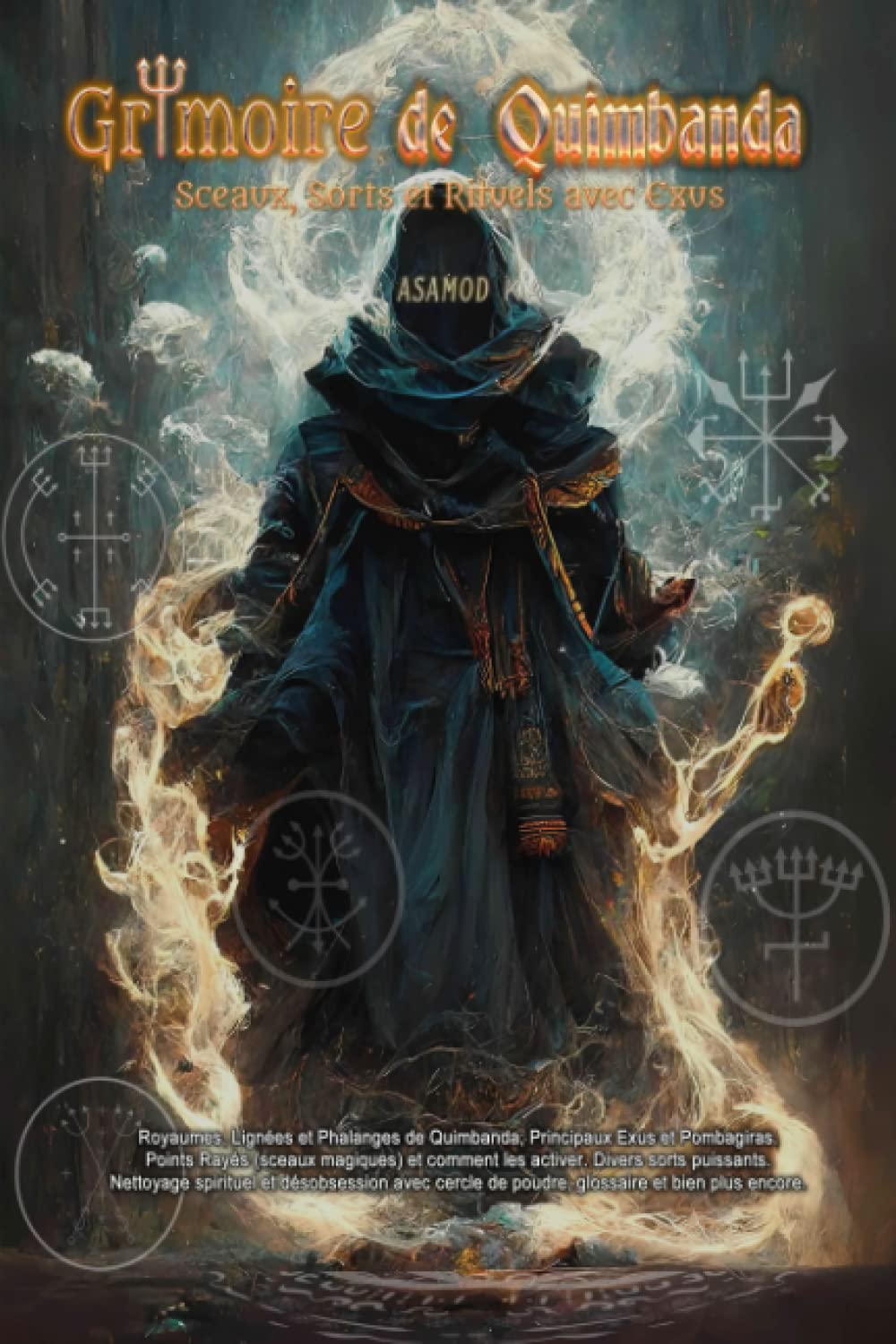 Grimoire de Quimbanda: Sceaux, Sorts et Rituels avec Exus book
