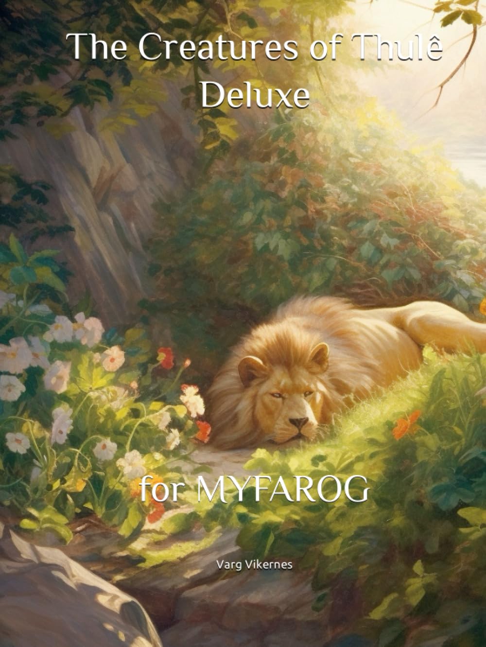 The Creatures of Thulê Deluxe: for MYFAROG Romance