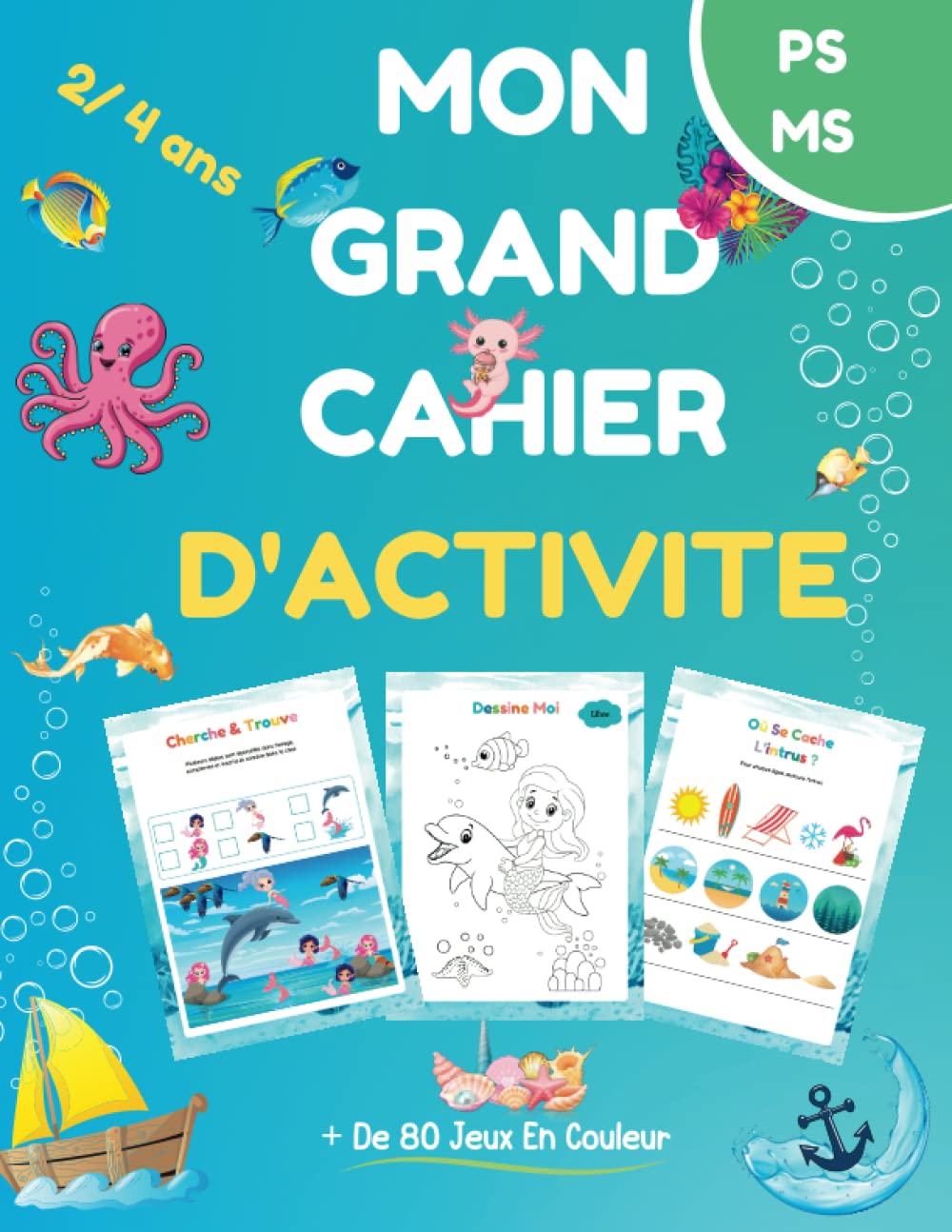 Mon Grand Cahier D'activité / De 2 à 4 ans: + de 80 jeux éducatifs et ludiques / Tout en couleur sur le thème de la mer (Mon Grand Cahier D'activité en Couleurs) Tiptoi & Games