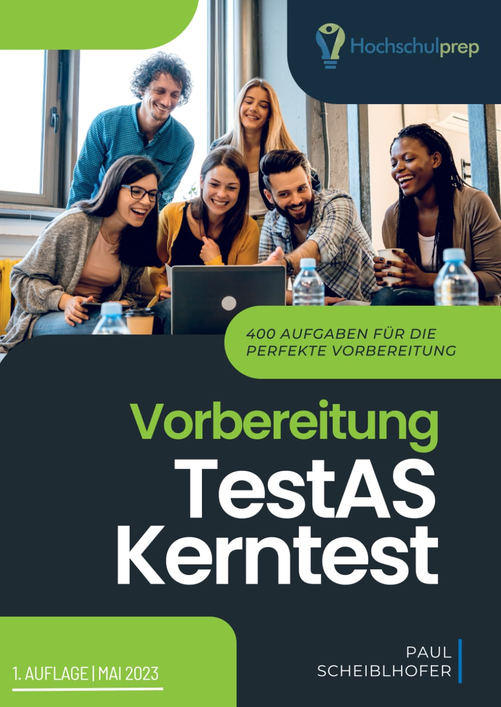 Vorbereitung TestAS Kerntest: 400 Aufgaben für die perfekte Vorbereitung Learning & Reference