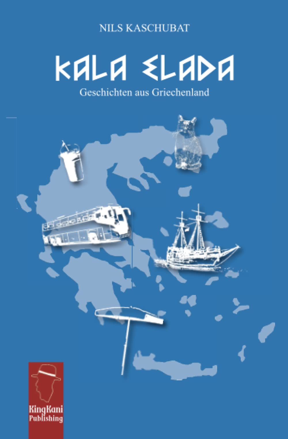 KALA ELADA: Geschichten aus Griechenland Holiday Reading