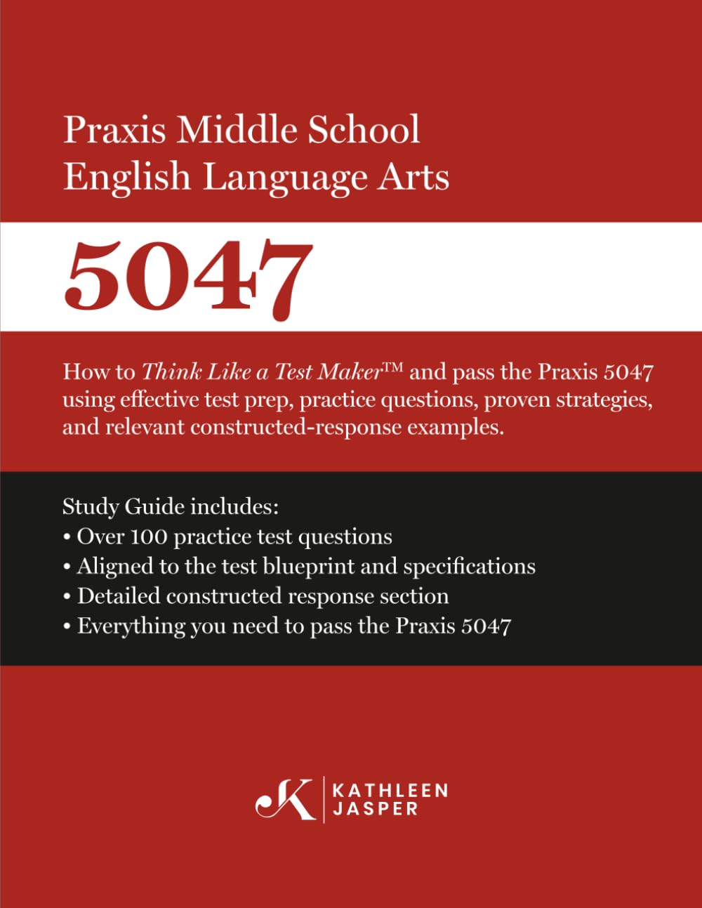 Praxis Middle School English Language Arts 5047 Study Guides