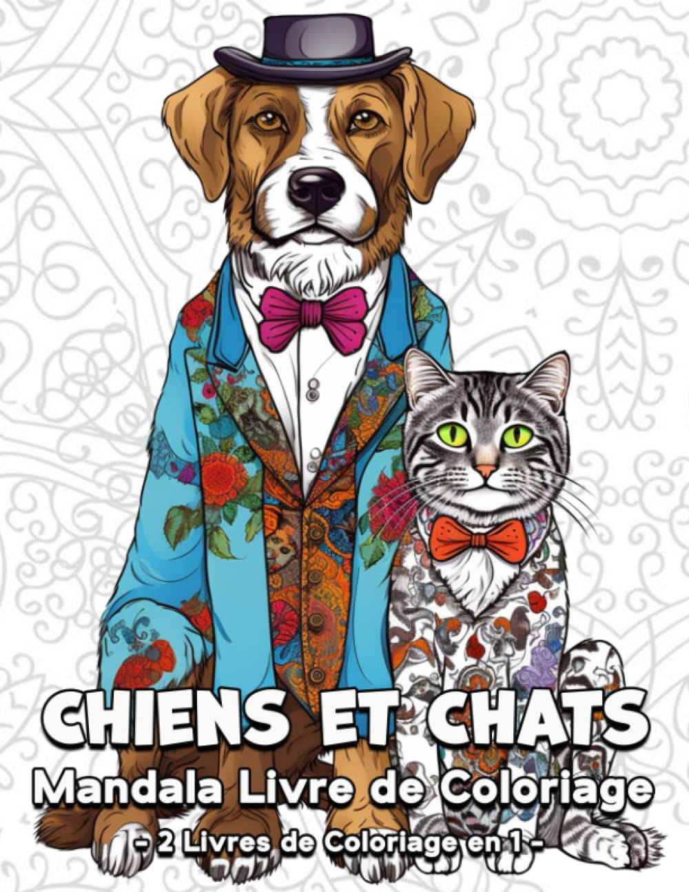 Chiens et Chats Mandala Livre de Coloriage: 120 Belles Images à Colorier, Super Livre de Coloriage pour Jeunes et Adultes book