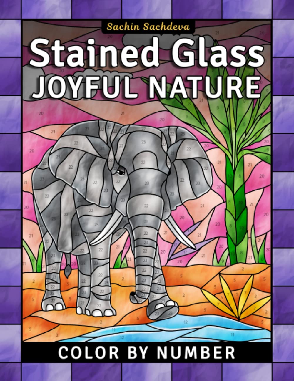 Stained Glass Joyful Nature: Color by Number Coloring Book for Adults, Window Designs and Patterns for Relaxation book