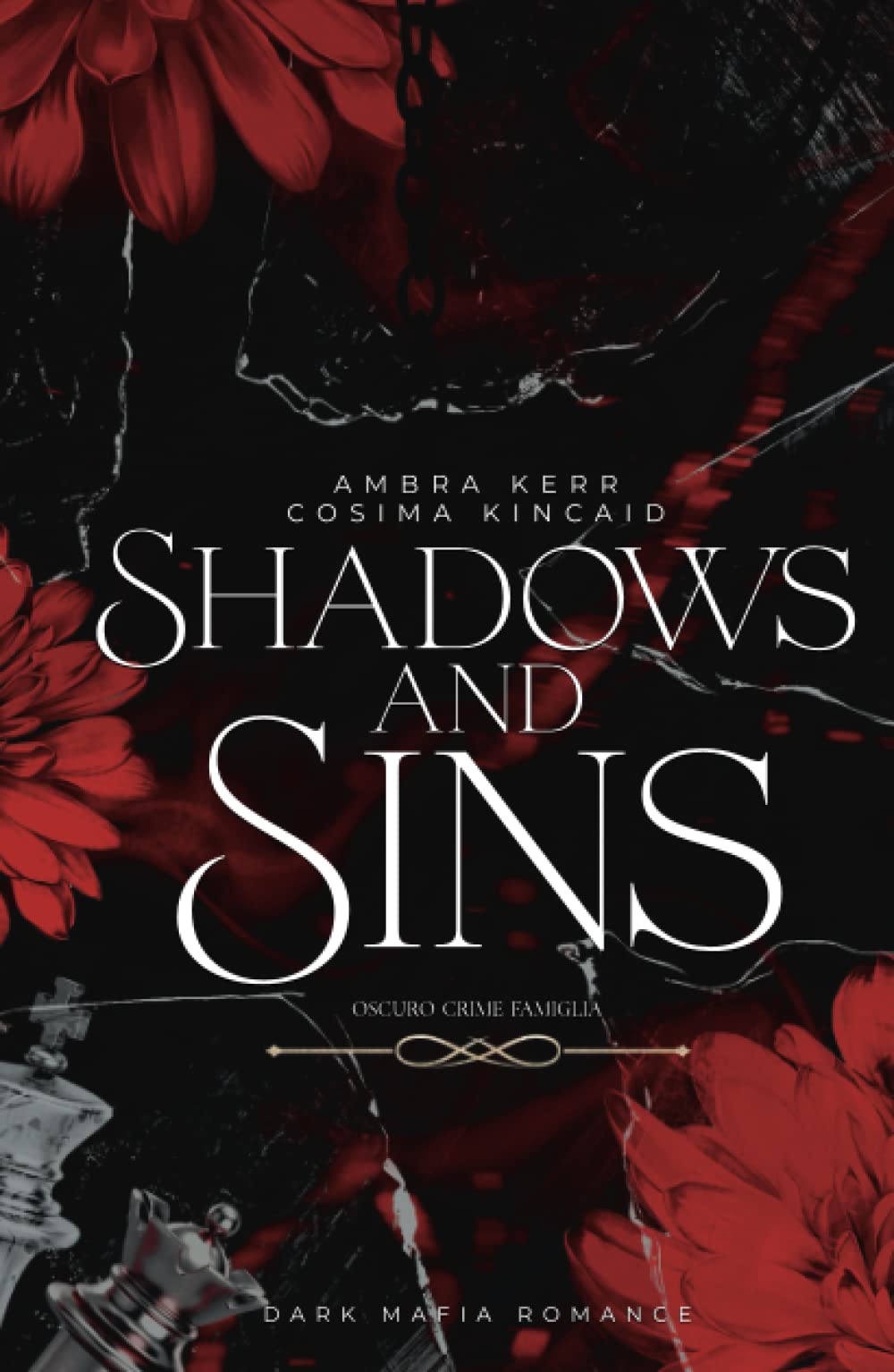 Shadows and Sins: Oscuro Crime Famiglia (Dark Mafia Romance) Contemporary Romance