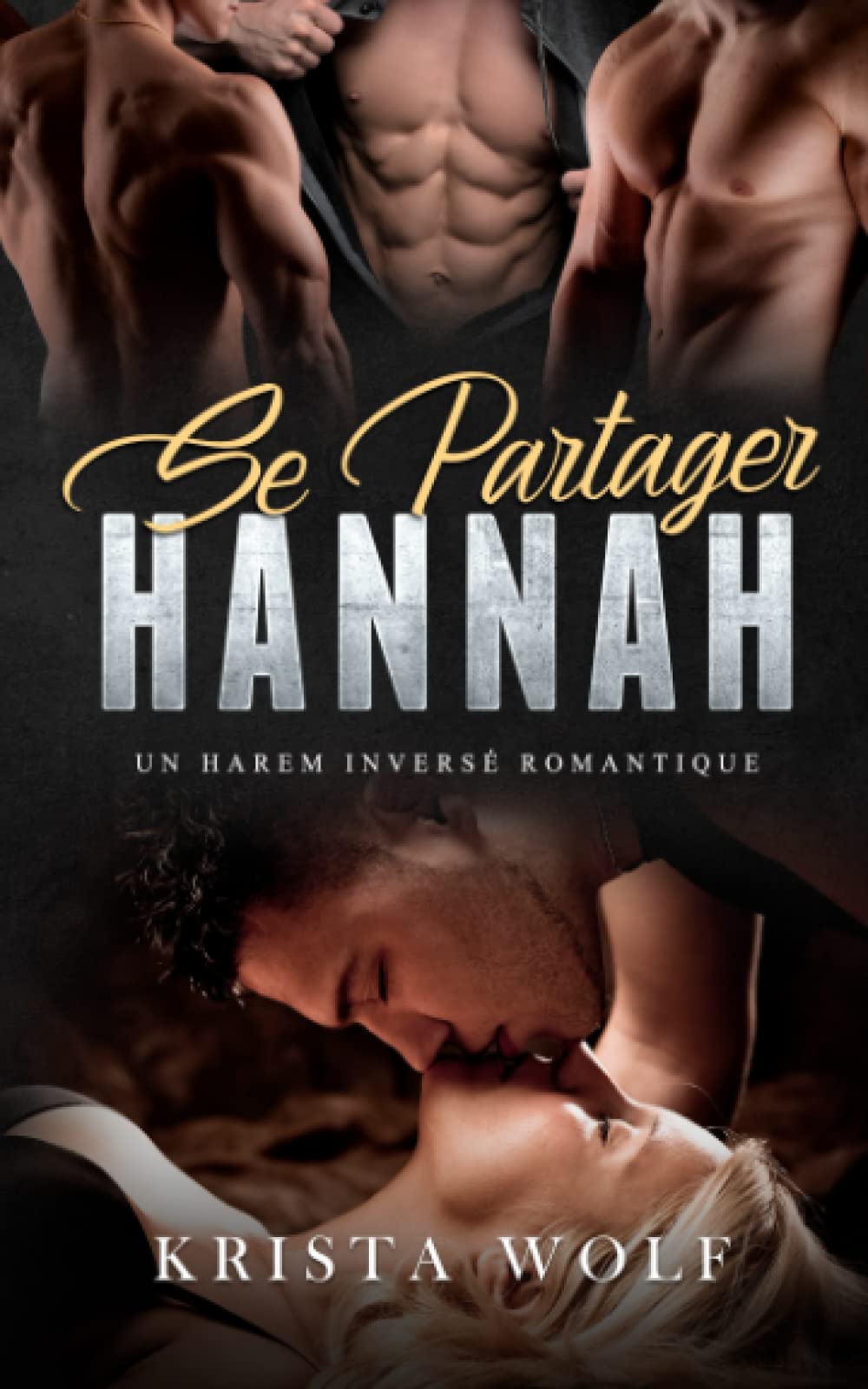 Se Partager Hannah: Un Harem Inversé Romantique Contemporary literature