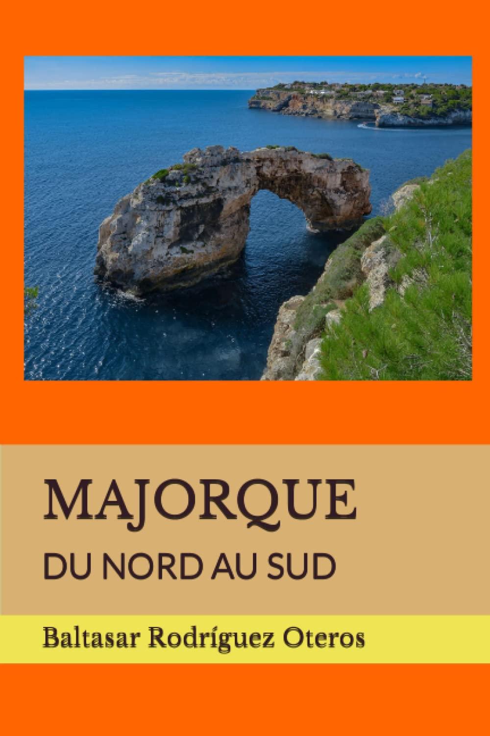 MAJORQUE: DU NORD AU SUD book