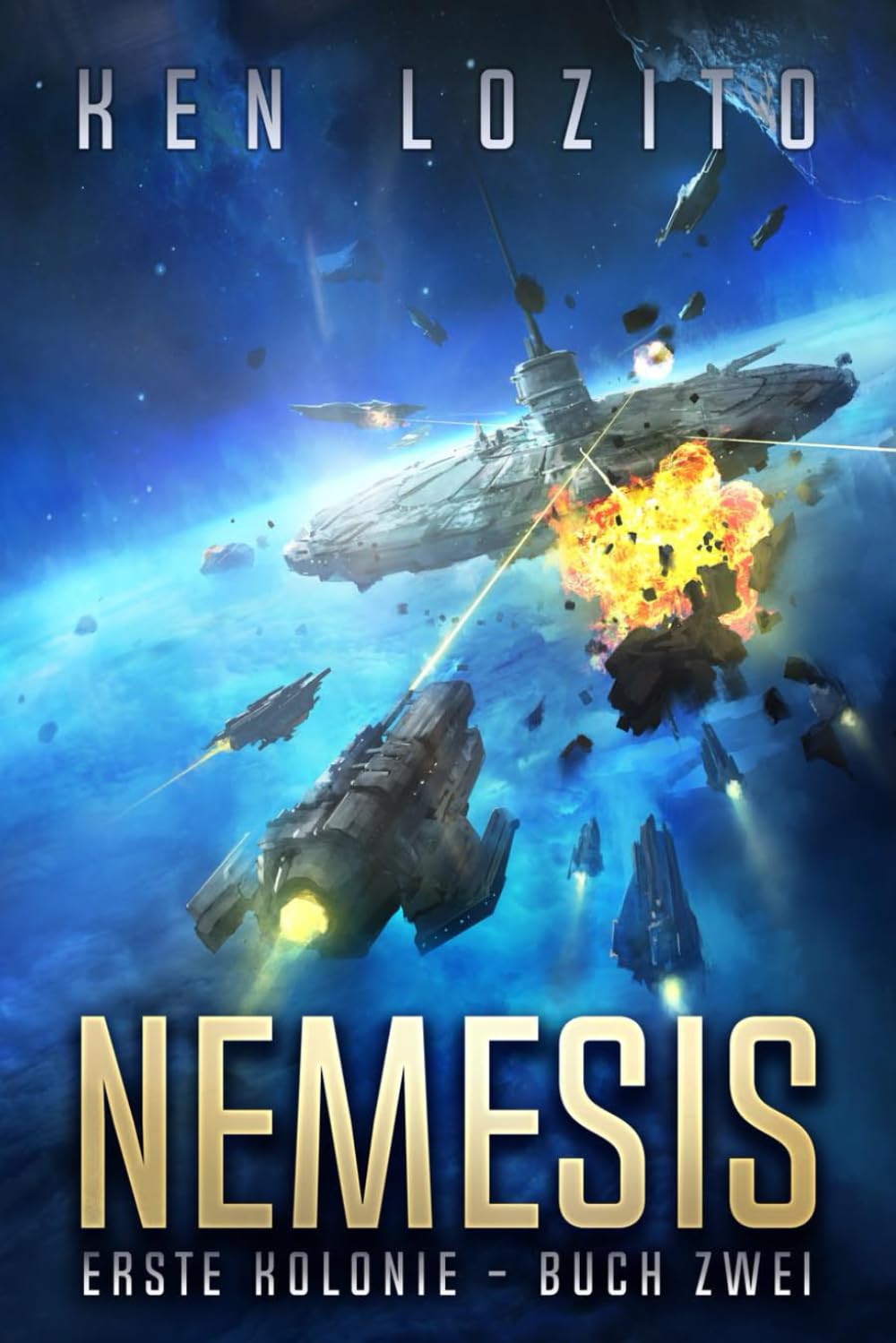 Nemesis (Erste Kolonie, Band 2) Action & Adventure