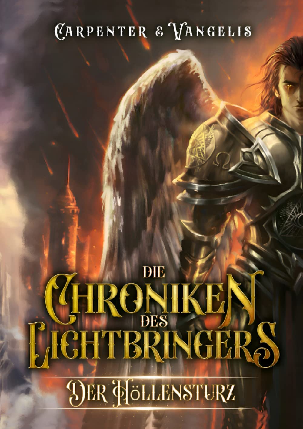 Die Chroniken des Lichtbringers: Der Höllensturz book