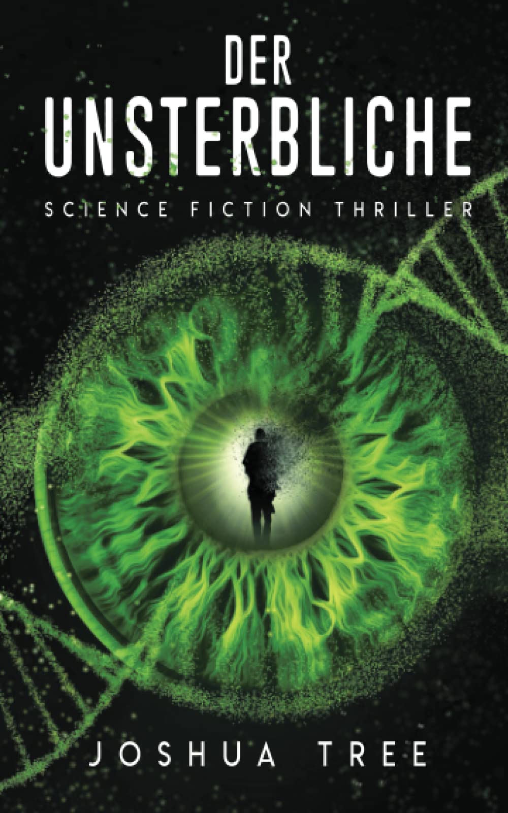 Product Image: Der Unsterbliche: Science Fiction Thriller