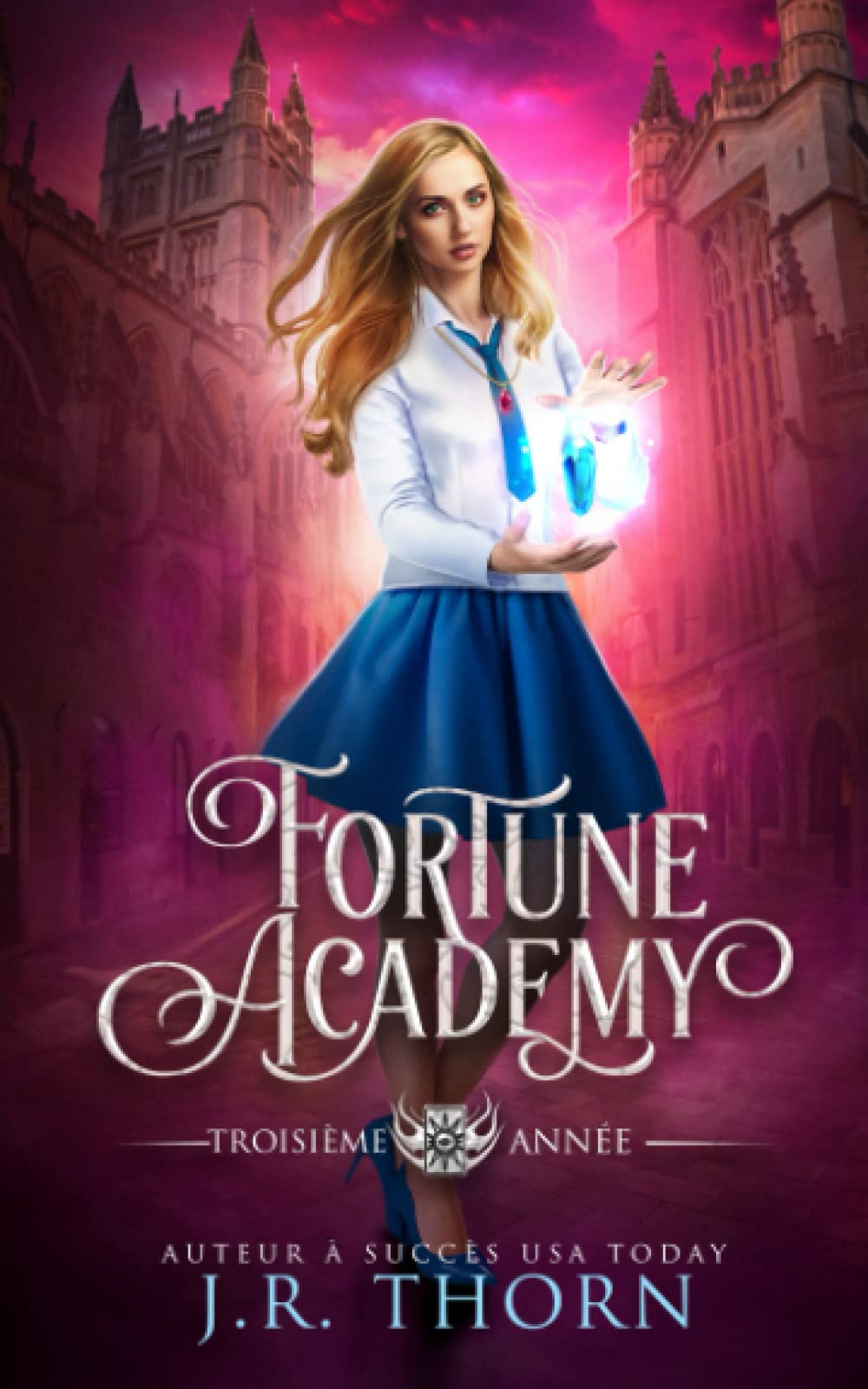 Fortune Academy : Troisième année New Adult