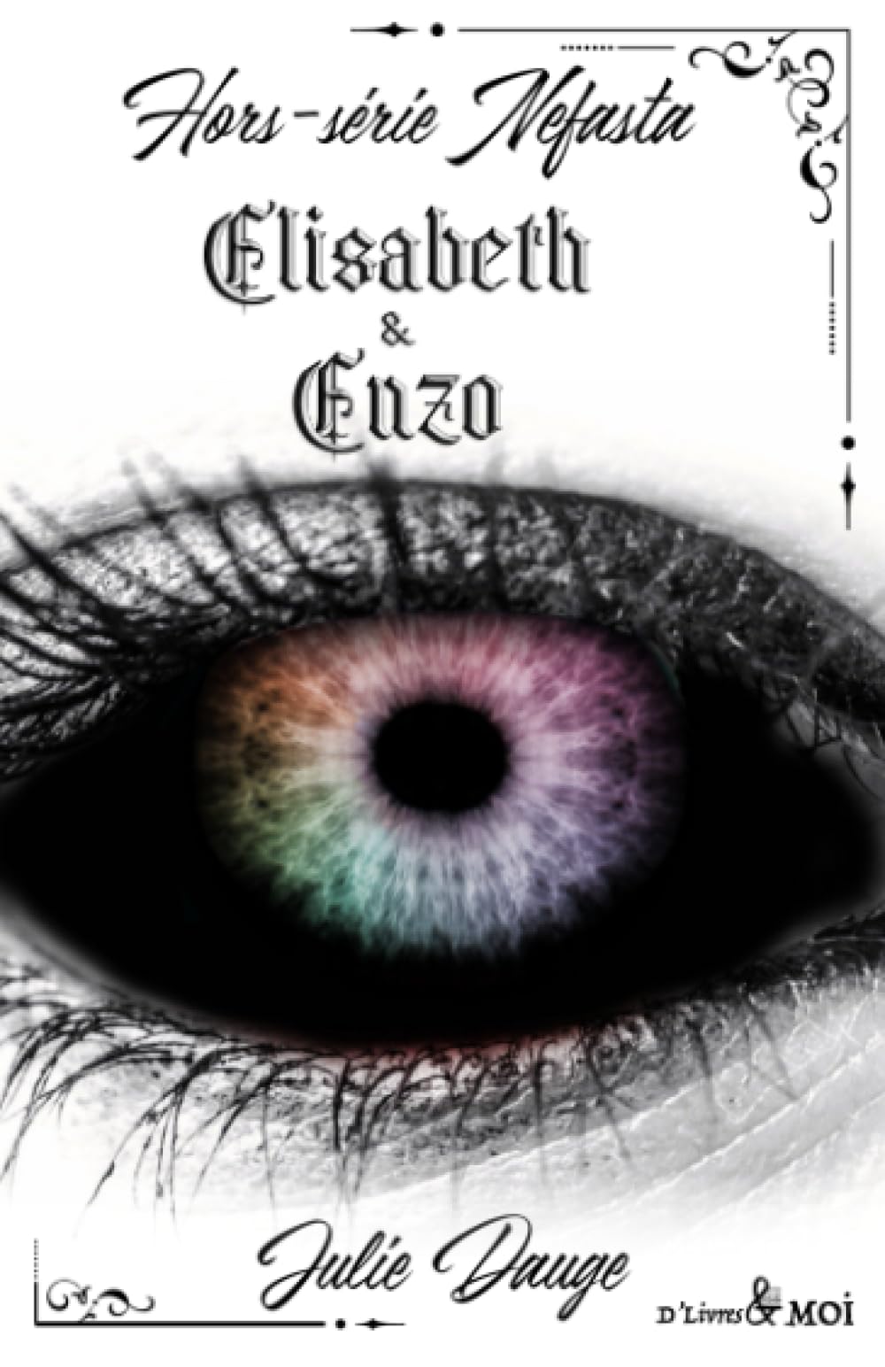Elisabeth et Enzo: Hors-série Nefasta Books