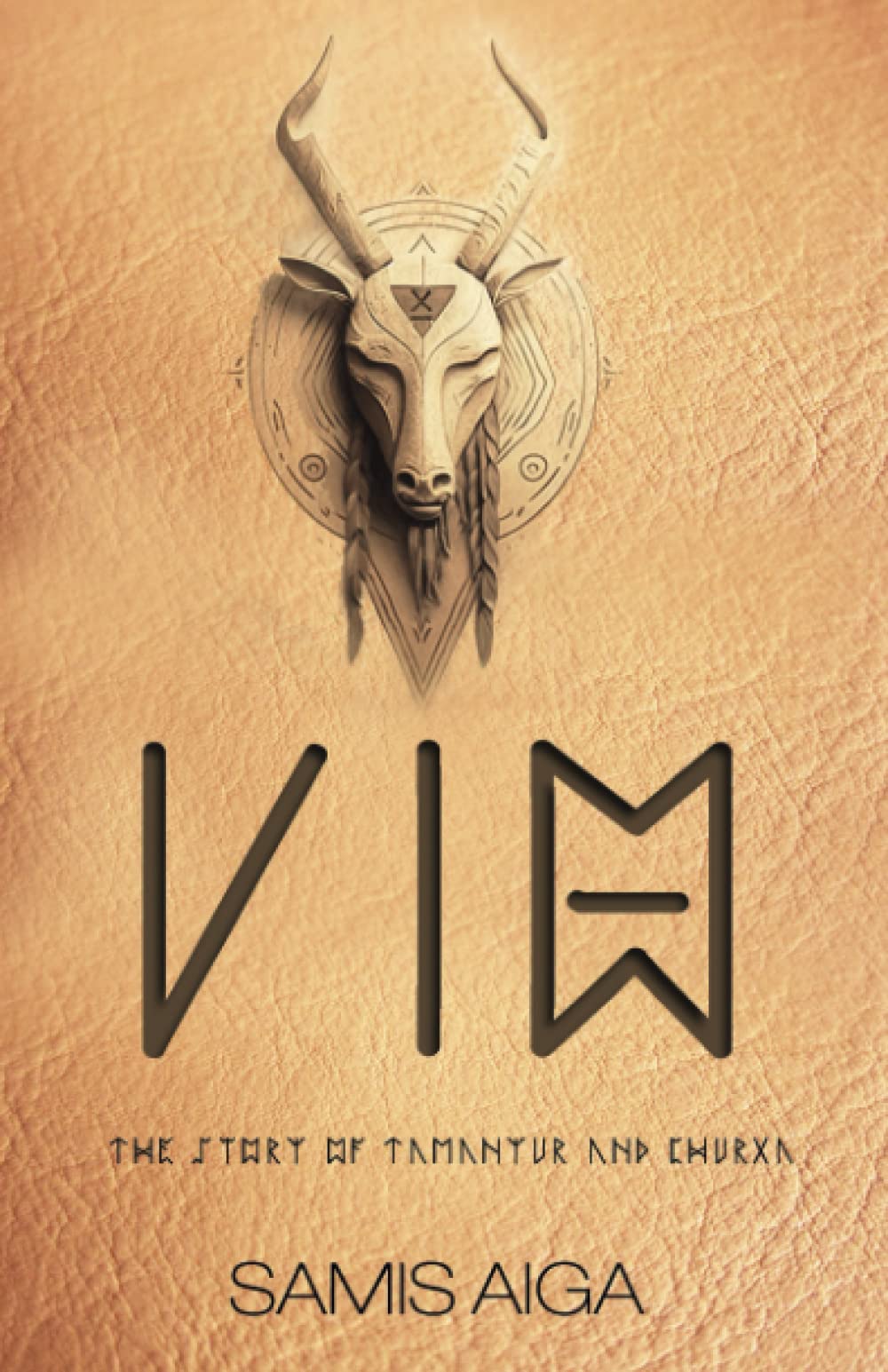 VIΘ: The story of Tamanyur and Churxa Historical Fiction